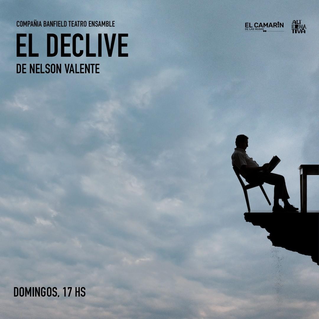 EL DECLIVE